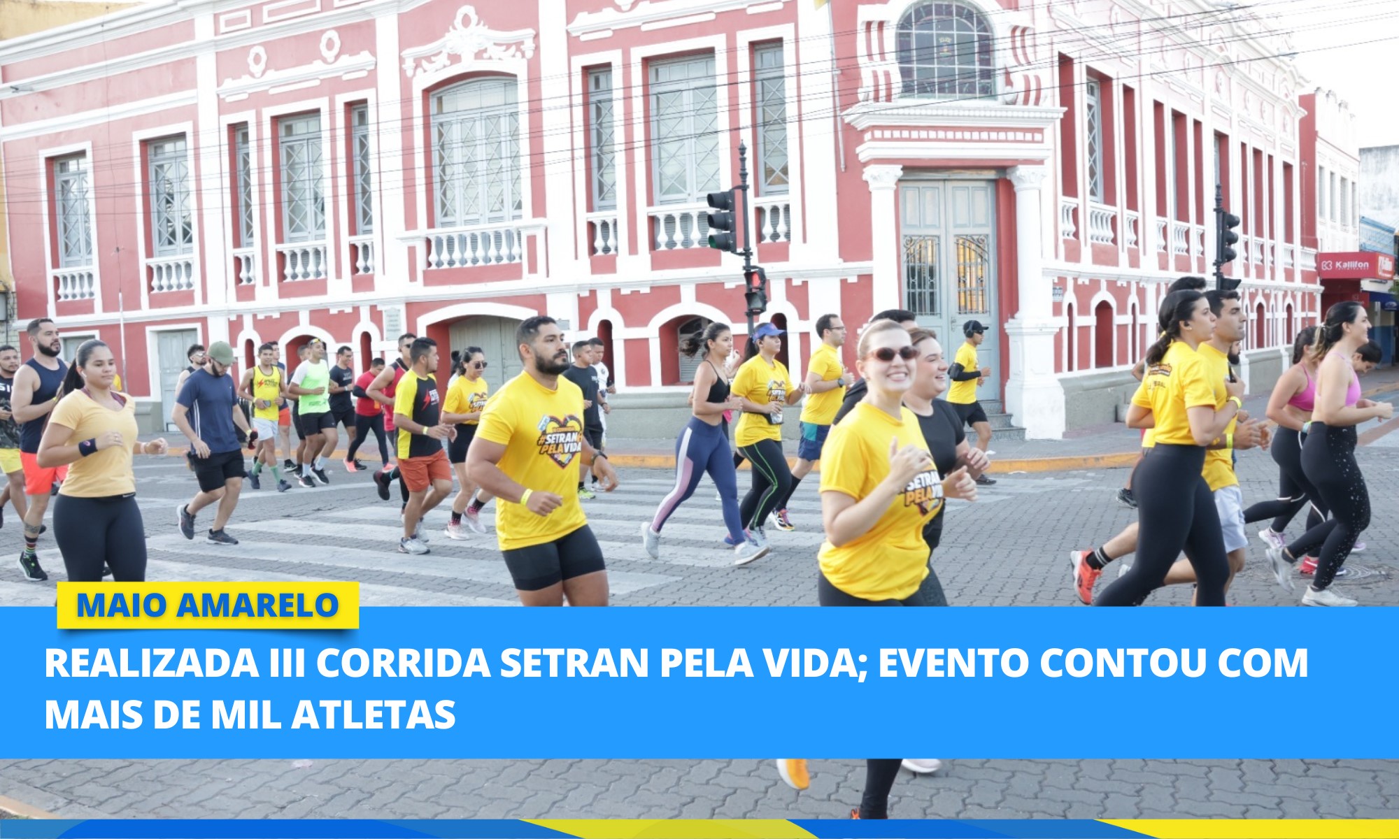 Realizada III Corrida Setran Pela Vida; evento contou com mais de mil atletas