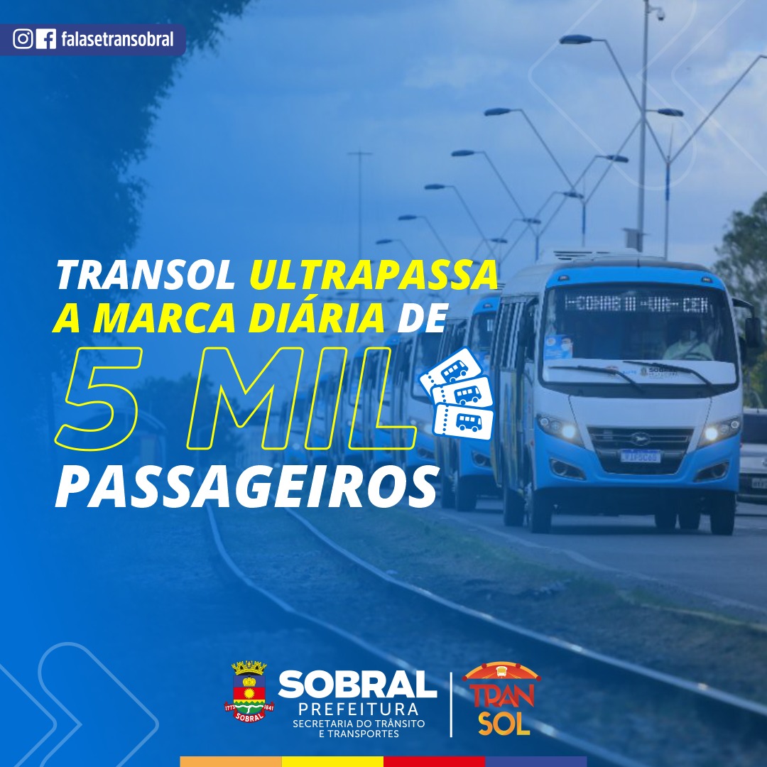 Secretaria Do Trânsito E Transporte Transporte Urbano De Sobral Ultrapassa A Marca Diária De 5 7033